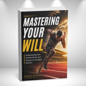 Mastering Your Will