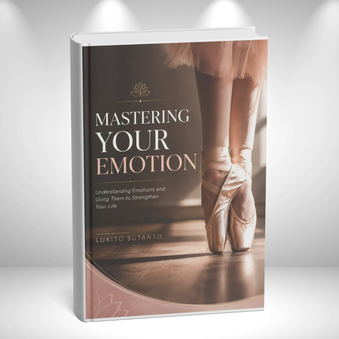 Mastering Your Emotion
